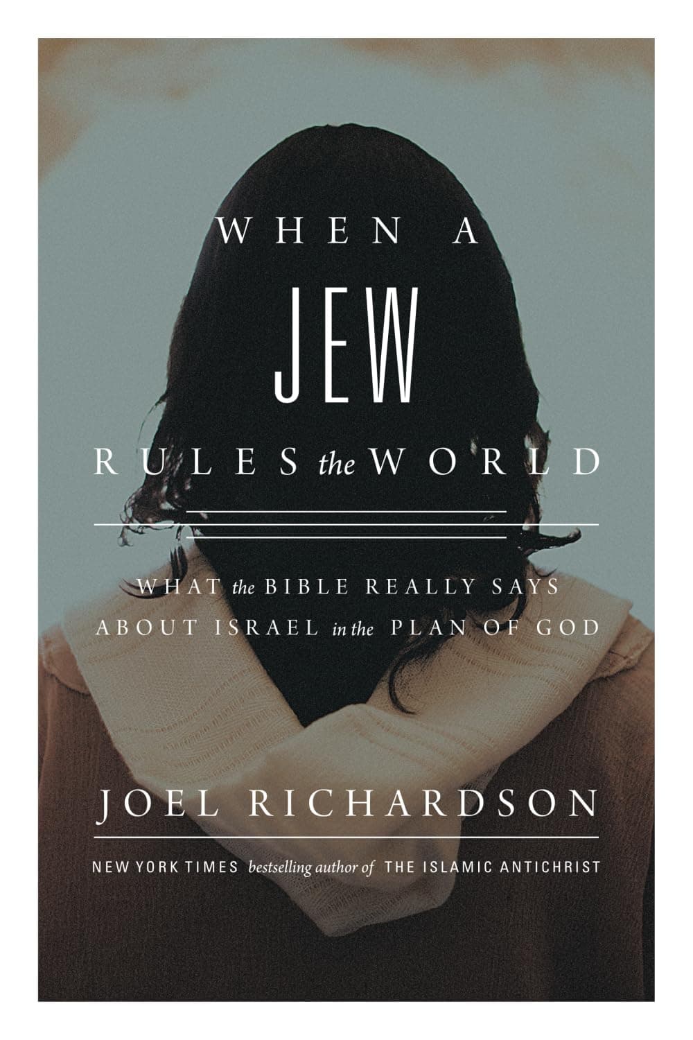 When a Jew Rules the World